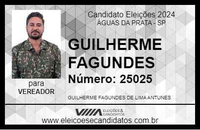 Candidato GUILHERME FAGUNDES 2024 - ÁGUAS DA PRATA - Eleições