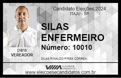 Candidato SILAS ENFERMEIRO 2024 - ITAJU - Eleições