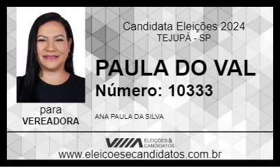 Candidato PAULA DO VAL 2024 - TEJUPÁ - Eleições