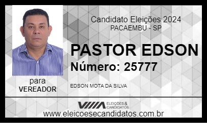 Candidato PASTOR EDSON 2024 - PACAEMBU - Eleições