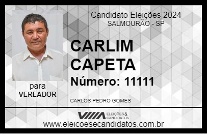 Candidato CARLIM CAPETA 2024 - SALMOURÃO - Eleições