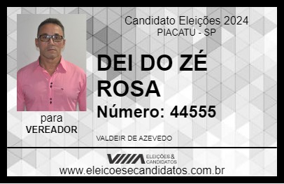 Candidato DEI DO ZÉ ROSA 2024 - PIACATU - Eleições