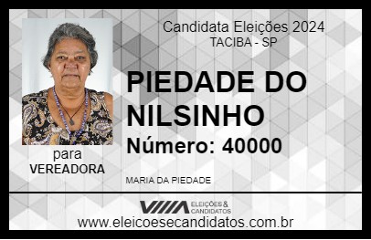 Candidato PIEDADE DO NILSINHO 2024 - TACIBA - Eleições