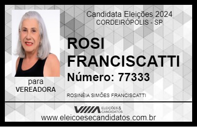 Candidato ROSI FRANCISCATTI 2024 - CORDEIRÓPOLIS - Eleições