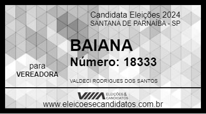 Candidato BAIANA 2024 - SANTANA DE PARNAÍBA - Eleições