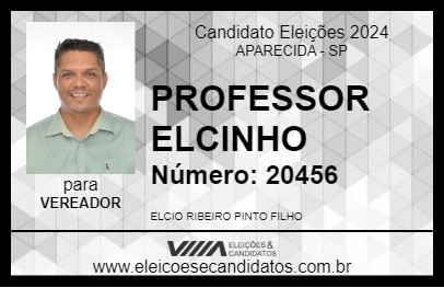 Candidato PROFESSOR ELCINHO 2024 - APARECIDA - Eleições