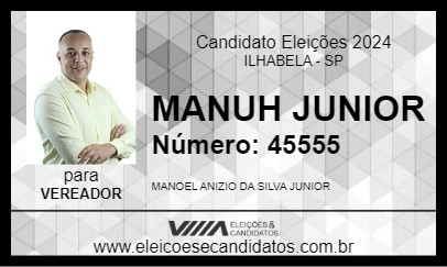 Candidato MANUH JUNIOR 2024 - ILHABELA - Eleições