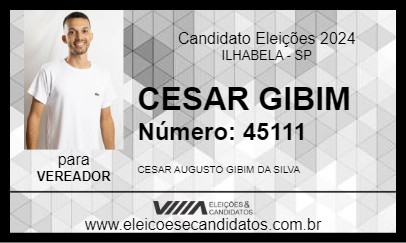 Candidato CESAR GIBIM 2024 - ILHABELA - Eleições