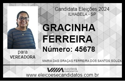 Candidato GRACINHA FERREIRA 2024 - ILHABELA - Eleições