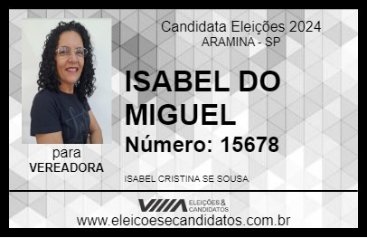 Candidato ISABEL DO MIGUEL 2024 - ARAMINA - Eleições