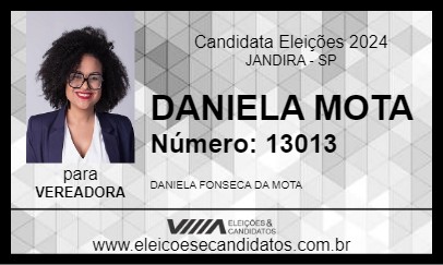 Candidato DANIELA MOTA 2024 - JANDIRA - Eleições