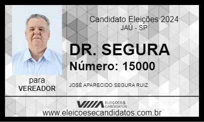 Candidato DR. SEGURA 2024 - JAÚ - Eleições