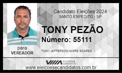 Candidato TONY PEZÃO 2024 - SANTO EXPEDITO - Eleições