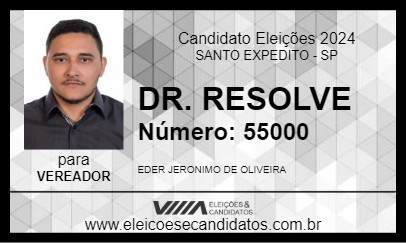 Candidato DR. RESOLVE 2024 - SANTO EXPEDITO - Eleições