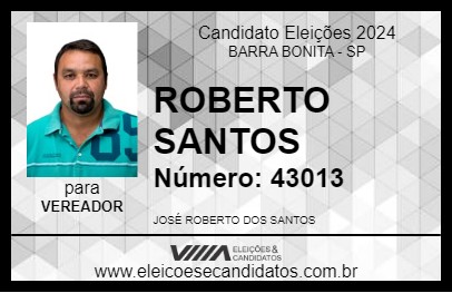 Candidato ROBERTO SANTOS 2024 - BARRA BONITA - Eleições