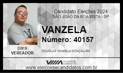 Candidato VANZELA 2024 - SÃO JOÃO DA BOA VISTA - Eleições