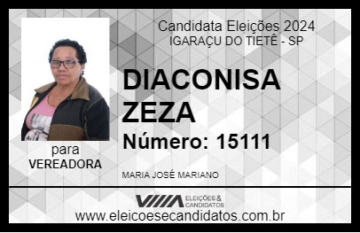 Candidato DIACONISA ZEZA 2024 - IGARAÇU DO TIETÊ - Eleições