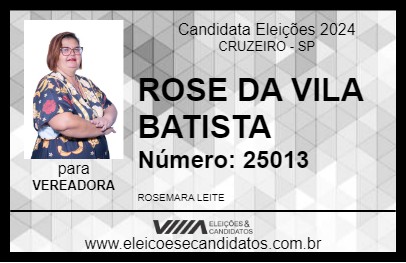 Candidato ROSE DA VILA BATISTA 2024 - CRUZEIRO - Eleições