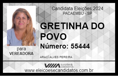 Candidato GRETINHA DO POVO 2024 - PACAEMBU - Eleições