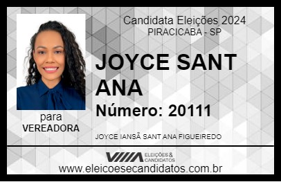 Candidato JOYCE SANT ANA 2024 - PIRACICABA - Eleições