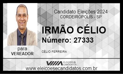 Candidato IRMÃO CÉLIO 2024 - CORDEIRÓPOLIS - Eleições