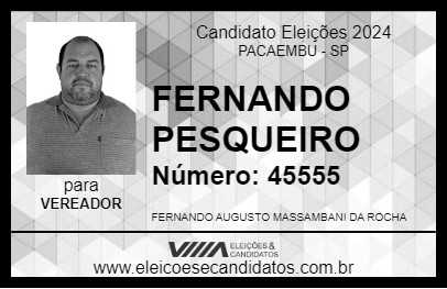 Candidato FERNANDO PESQUEIRO 2024 - PACAEMBU - Eleições