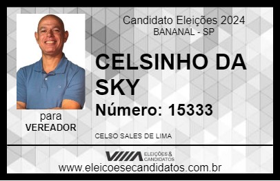 Candidato CELSINHO DA SKY 2024 - BANANAL - Eleições