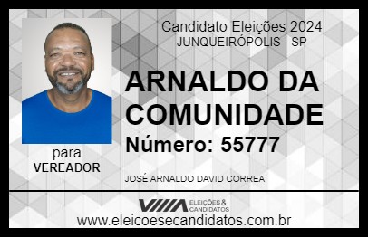 Candidato ARNALDO DA COMUNIDADE 2024 - JUNQUEIRÓPOLIS - Eleições