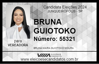 Candidato BRUNA GUIOTOKO 2024 - JUNQUEIRÓPOLIS - Eleições