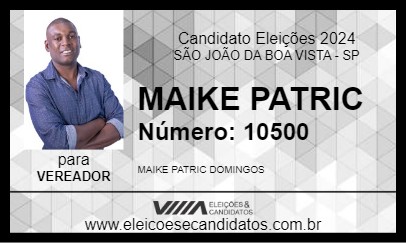 Candidato MAIKE PATRIC 2024 - SÃO JOÃO DA BOA VISTA - Eleições