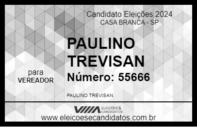 Candidato PAULINO TREVISAN 2024 - CASA BRANCA - Eleições