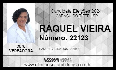 Candidato RAQUEL VIEIRA 2024 - IGARAÇU DO TIETÊ - Eleições