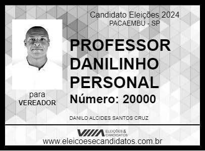 Candidato PROFESSOR DANILINHO PERSONAL 2024 - PACAEMBU - Eleições