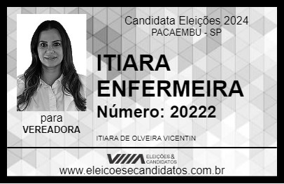 Candidato ITIARA ENFERMEIRA 2024 - PACAEMBU - Eleições