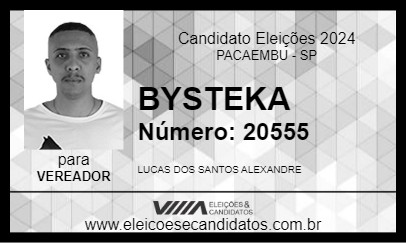 Candidato BYSTEKA 2024 - PACAEMBU - Eleições