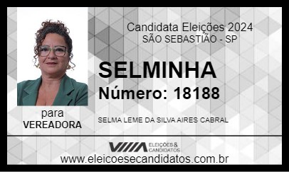 Candidato SELMINHA 2024 - SÃO SEBASTIÃO - Eleições