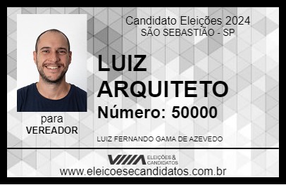 Candidato LUIZ ARQUITETO 2024 - SÃO SEBASTIÃO - Eleições