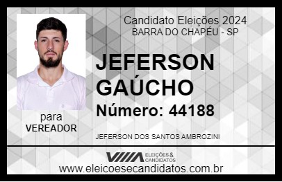 Candidato JEFERSON GAÚCHO 2024 - BARRA DO CHAPÉU - Eleições