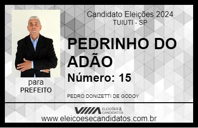 Candidato PEDRINHO DO ADÃO 2024 - TUIUTI - Eleições