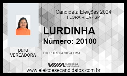 Candidato LURDINHA 2024 - FLORA RICA - Eleições