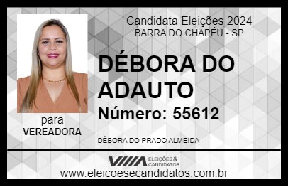 Candidato DÉBORA DO ADAUTO 2024 - BARRA DO CHAPÉU - Eleições