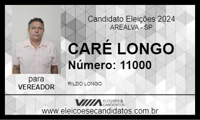 Candidato CARÉ LONGO 2024 - AREALVA - Eleições