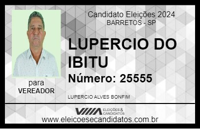 Candidato LUPERCIO DO IBITU 2024 - BARRETOS - Eleições