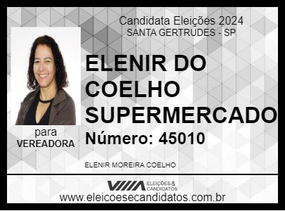 Candidato ELENIR DO COELHO SUPERMERCADO 2024 - SANTA GERTRUDES - Eleições