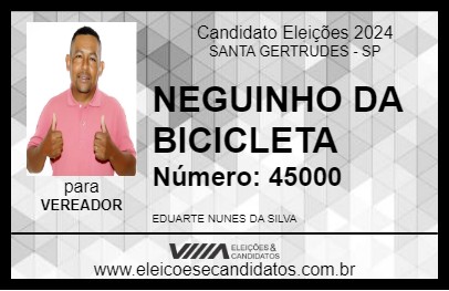 Candidato NEGUINHO DA BICICLETA 2024 - SANTA GERTRUDES - Eleições