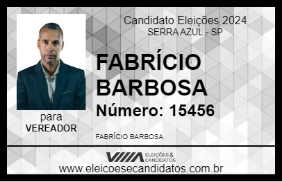 Candidato FABRÍCIO BARBOSA 2024 - SERRA AZUL - Eleições