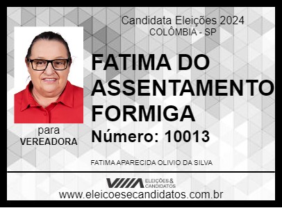 Candidato FATIMA DO ASSENTAMENTO FORMIGA 2024 - COLÔMBIA - Eleições