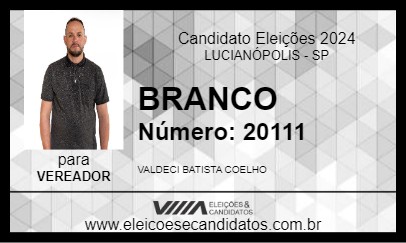 Candidato BRANCO 2024 - LUCIANÓPOLIS - Eleições