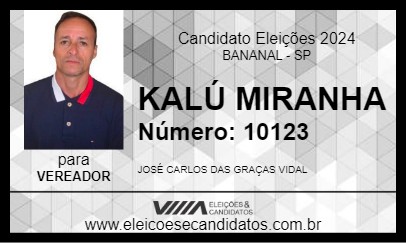 Candidato KALÚ MIRANHA 2024 - BANANAL - Eleições