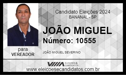 Candidato JOÃO MIGUEL 2024 - BANANAL - Eleições